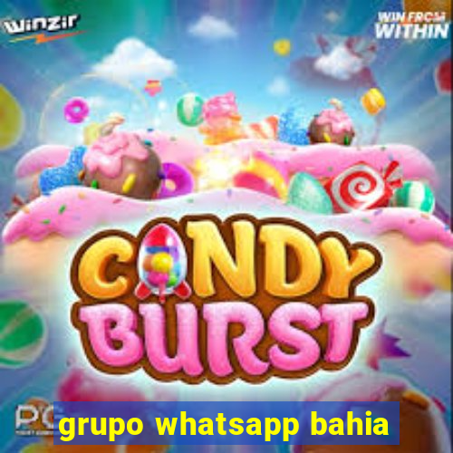 grupo whatsapp bahia